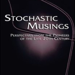 Stochastic Musings