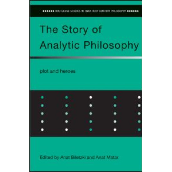 The Story of Analytic Philosophy