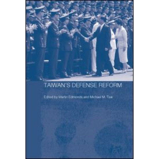 Taiwan's Defense Reform Taiwan's Defense Reform