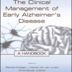 The Clinical Management of Early Alzheimer's Disease