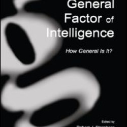 The General Factor of Intelligence The General Factor of Intelligence