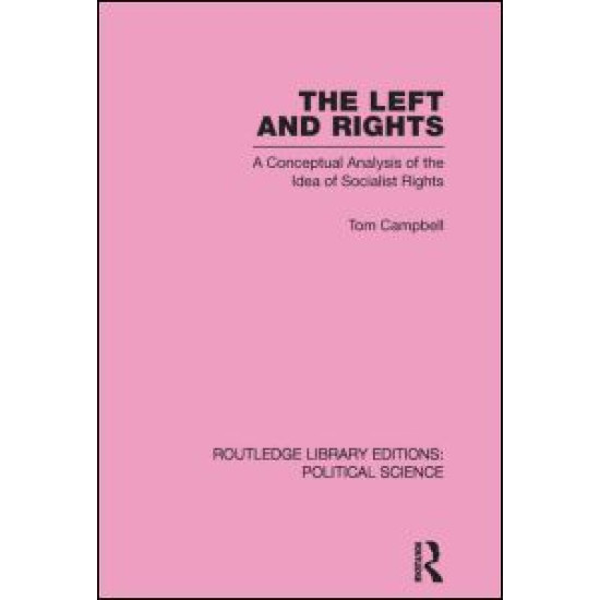 The Left and Rights Routledge Library Editions: Political Science Volume 50