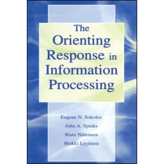 The Orienting Response in Information Processing