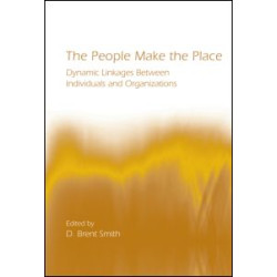 The People Make the Place The People Make the Place