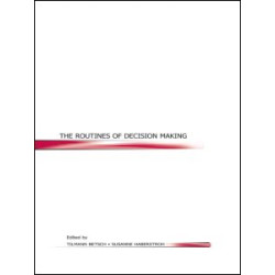 The Routines of Decision Making The Routines of Decision Making