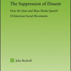 The Suppression of Dissent The Suppression of Dissent