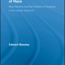 The Victorian Reinvention of Race