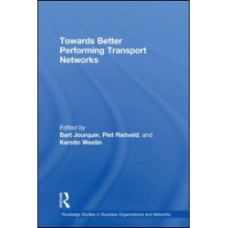 Towards better Performing Transport Networks Towards better Performing Transport Networks