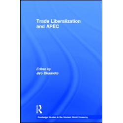Trade Liberalization and APEC