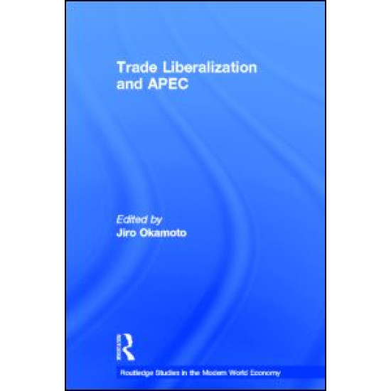 Trade Liberalization and APEC