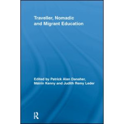 Traveller, Nomadic and Migrant Education Traveller, Nomadic and Migrant Education