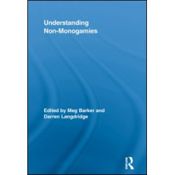 Understanding Non-Monogamies