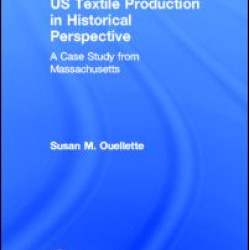 US Textile Production in Historical Perspective US Textile Production in Historical Perspective
