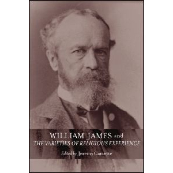 William James and The Varieties of Religious Experience