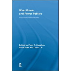 Wind Power and Power Politics Wind Power and Power Politics
