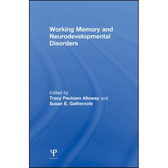 Working Memory and Neurodevelopmental Disorders