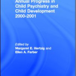 Annual Progress in Child Psychiatry and Child Development 2000-2001