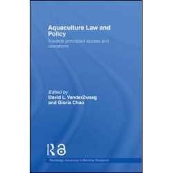 Aquaculture Law and Policy Aquaculture Law and Policy