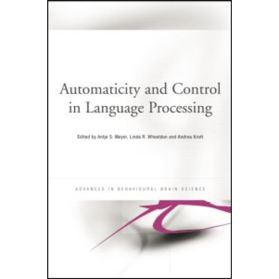 Automaticity and Control in Language Processing