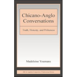 Chicano-Anglo Conversations Chicano-Anglo Conversations