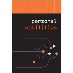 Personal Mobilities Personal Mobilities
