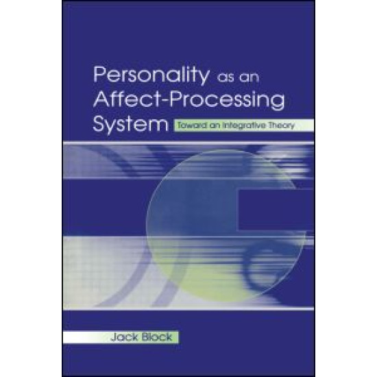 Personality as an Affect-processing System