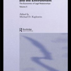 Property Rights, Economics and the Environment Property Rights, Economics and the Environment