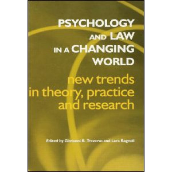 Psychology and Law in a Changing World