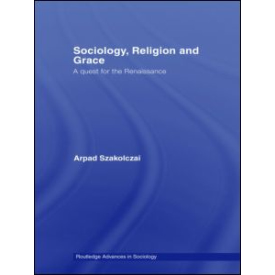 Sociology, Religion and Grace