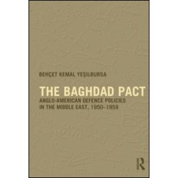 The Baghdad Pact The Baghdad Pact