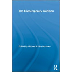 The Contemporary Goffman