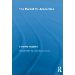 The Market for Academics The Market for Academics