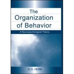 The Organization of Behavior