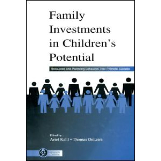 Family Investments in Children's Potential