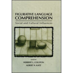 Figurative Language Comprehension Figurative Language Comprehension