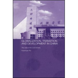 Globalisation, Transition and Development in China