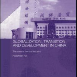 Globalisation, Transition and Development in China Globalisation, Transition and Development in China
