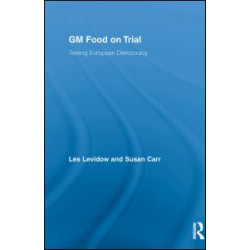 GM Food on Trial GM Food on Trial