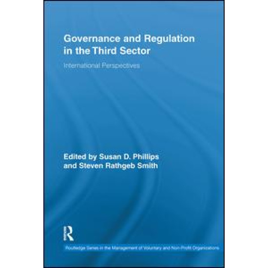 Governance and Regulation in the Third Sector Governance and Regulation in the Third Sector