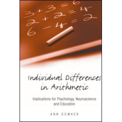 Individual Differences in Arithmetic Individual Differences in Arithmetic