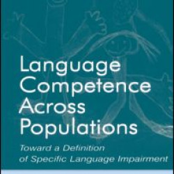 Language Competence Across Populations