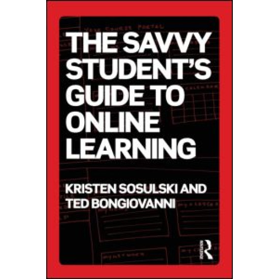 The Savvy Student's Guide to Online Learning