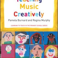 Teaching Music Creatively Teaching Music Creatively