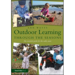 Outdoor Learning through the Seasons