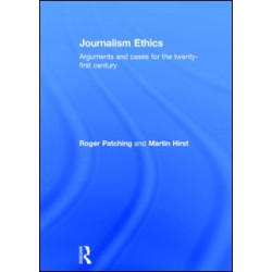 Journalism Ethics Journalism Ethics