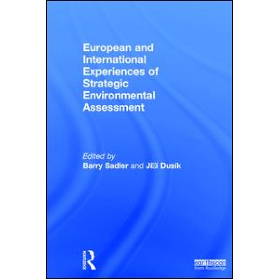 European and International Experiences of Strategic Environmental Assessment