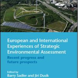 European and International Experiences of Strategic Environmental Assessment European and International Experiences of Strategic Environmental Assessment
