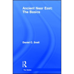 Ancient Near East: The Basics