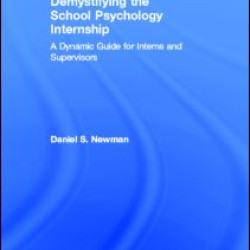 Demystifying the School Psychology Internship