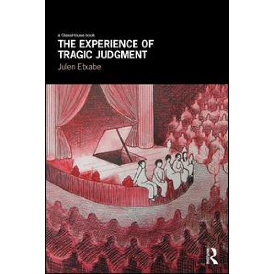 The Experience of Tragic Judgment